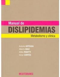 8087-MANUAL DE DISLIPIDEMIAS : METABOLISMO Y CLINICA