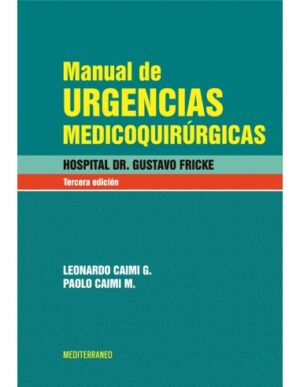 36256-MANUAL DE URGENCIAS MEDICOQUIRURGICAS (TERCERA EDICION)