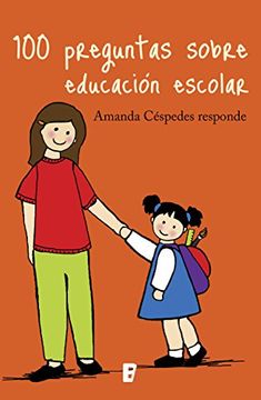 19570-100 PREGUNTAS SOBRE EDUCACION ESCOLAR