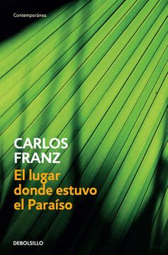24896-EL LUGAR DONDE ESTUVO EL PARAISO
