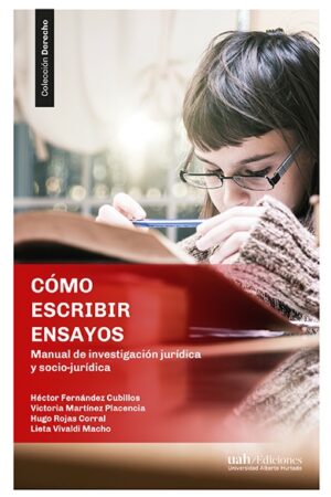 57053-COMO ESCRIBIR ENSAYOS : MANUAL DE INVESTIGACION JURIDICA Y SOCIO-JURIDICA