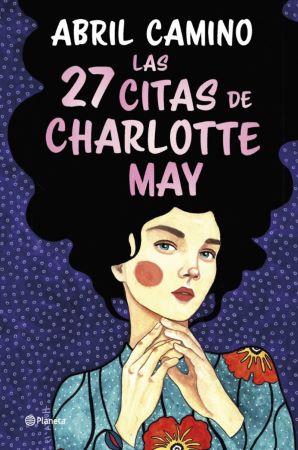 48048-LAS 27 CITAS DE CHARLOTTE MAY