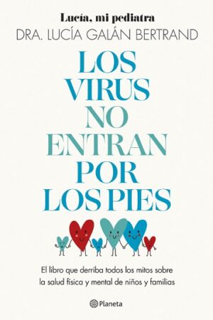 58054-LOS VIRUS NO ENTRAN POR LOS PIES