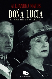 13201-DOÑA LUCIA LA BIOGRAFIA NO AUTORIZADA