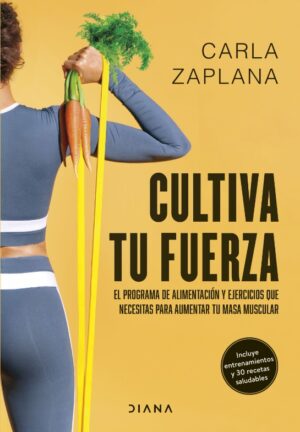 56086-CULTIVA TU FUERZA