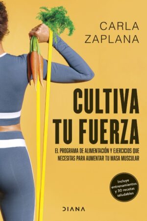 56086-CULTIVA TU FUERZA