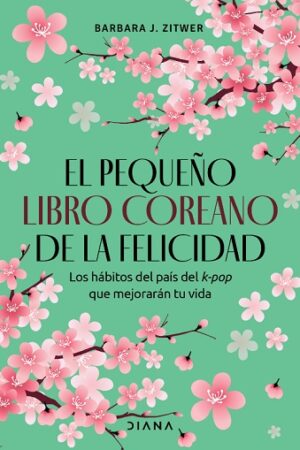 56794-EL PEQUEÑO LIBRO COREANO DE LA FELICIDAD