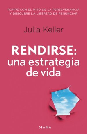 58051-RENDIRSE: UNA ESTRATEGIA DE VIDA