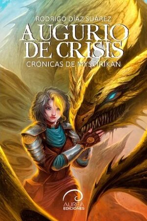 55243-AUGURIO DE CRISIS : CRONICAS DE MYSTIRIKAN