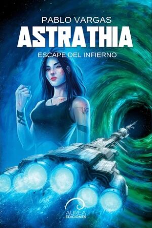 56626-ASTRATHIA : ESCAPE DEL INFIERNO