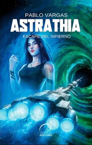 56626-ASTRATHIA : ESCAPE DEL INFIERNO