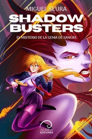 57568-SHADOW BUSTERS. EL MISTERIO DE LA GEMA DE SANGRE