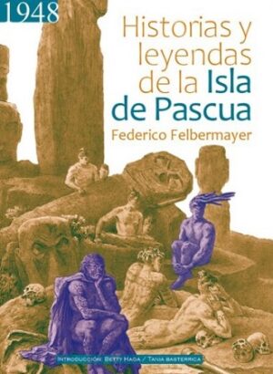 57225-HISTORIAS Y LEYENDAS DE LA ISLA DE PASCUA