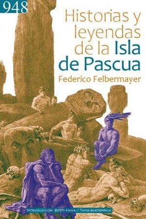 57225-HISTORIAS Y LEYENDAS DE LA ISLA DE PASCUA