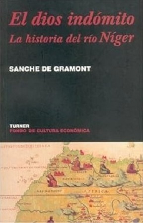 57558-EL DIOS INDOMITO : LA HISTORIA DEL RIO NIGER