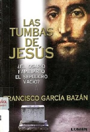 57551-LAS TUMBAS DE JESUS