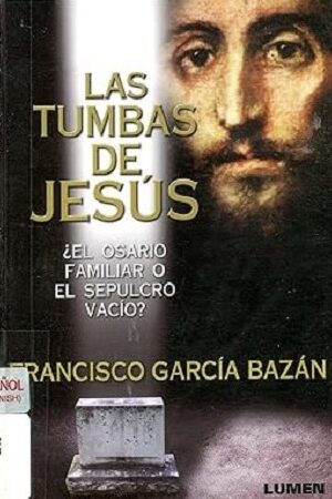 57551-LAS TUMBAS DE JESUS