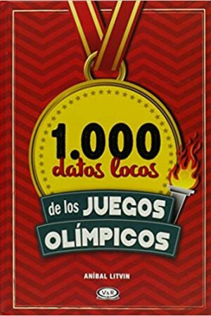 39043-1000 DATOS LOCOS DE LOS JUEGOS OLIMPICOS