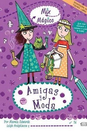 57575-AMIGAS Y MODA : MIX MAGICO