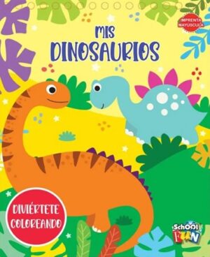 57913-MIS DINOSAURIOS : DIVIERTETE COLOREANDO