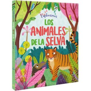 54207-EXPLOREMOS LOS ANIMALES DE LA SELVA