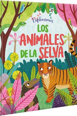 54207-EXPLOREMOS LOS ANIMALES DE LA SELVA