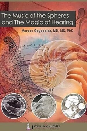 57986-LA MUSICA DE LAS ESFERAS Y LA MAGIA DE OIR / THE MUSIC OF THE SPHERES AND THE MAGIC OF HEARING