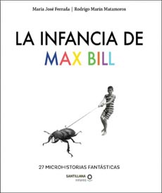 2454-LA INFANCIA DE MAX BILL