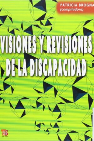 58275-VISIONES Y REVISIONES DE LA DISCAPACIDAD