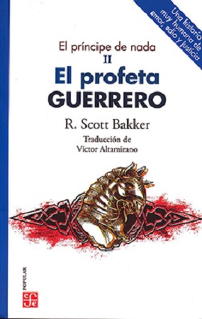 58161-EL PRINCIPE DE NADA, II. EL PROFETA GUERRERO