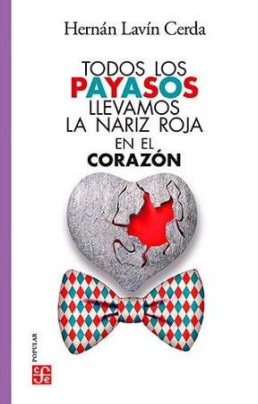 58198-TODOS LOS PAYASOS LLEVAMOS LA NARIZ ROJA EN EL CORAZON