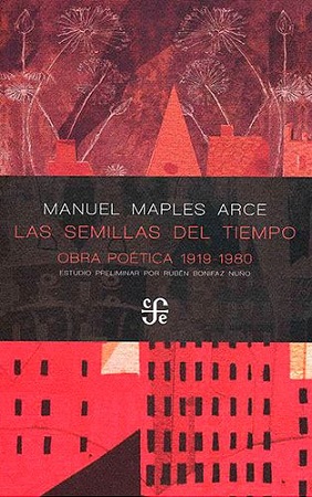 58341-LAS SEMILLAS DEL TIEMPO : OBRA POETICA 1919-1980