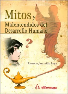 40894-MITOS Y MALENTENDIDOS DEL DESARR HUMANO