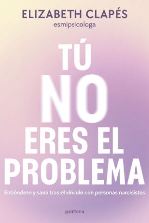 58591-TU NO ERES EL PROBLEMA