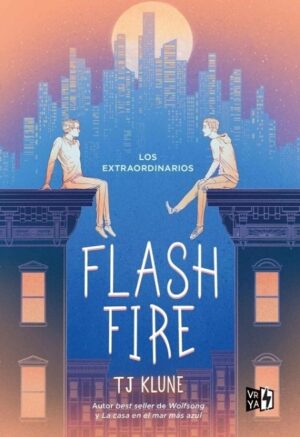 58534-LOS EXTRAORDINARIOS : FLASH FIRE