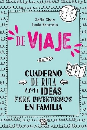 58546-DE VIAJE : CUADERNO DE RUTA