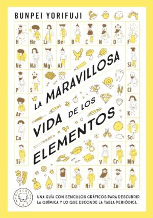 58621-LA MARAVILLOSA VIDA DE LOS ELEMENTOS