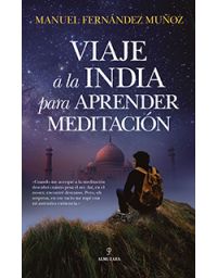 9441-VIAJE A LA INDIA PARA APRENDER MEDITACION