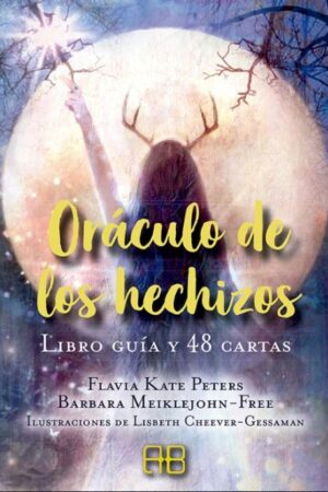 58218-ORACULO DE LOS HECHIZOS : LIBRO GUIA Y 48 CARTAS