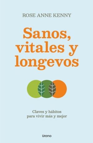 58496-SANOS, VITALES Y LONGEVOS