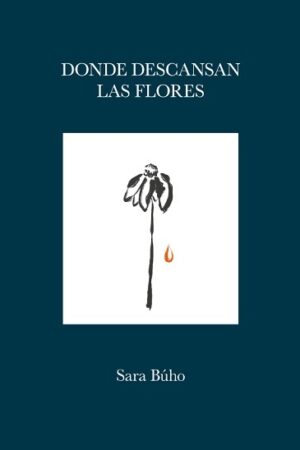 58053-DONDE DESCANSAN LAS FLORES