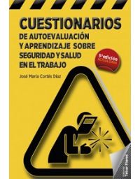 9765-CUESTIONARIOS DE AUTOEVALUACION Y APRENDIZAJE SOBRE SEGURIDAD Y SALUD EN EL TRABAJO