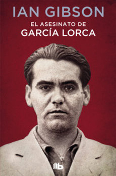 17466-EL ASESINATO DE GARCIA LORCA