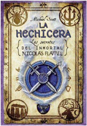 58363-LA HECHICERA : LOS SECRETOS DEL INMORTAL NICOLAS FLAMEL