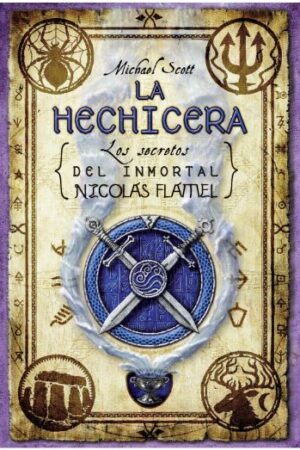 58363-LA HECHICERA : LOS SECRETOS DEL INMORTAL NICOLAS FLAMEL