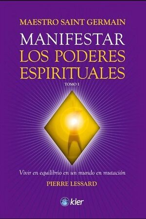 53732-MANIFESTAR LOS PODERES ESPIRITUALES T.1