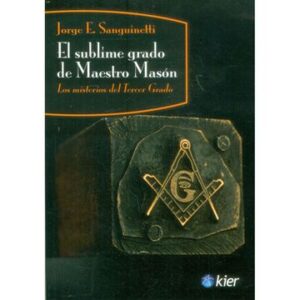 30037-SUBLIME GRADO DE MAESTRO MASON, EL
