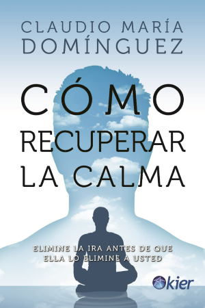 43001-COMO RECUPERAR LA CALMA