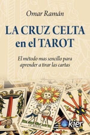 5274-CRUZ CELTA EN EL TAROT, LA