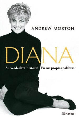 58582-DIANA: SU VERDADERA HISTORIA